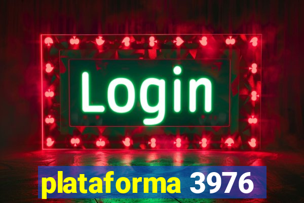 plataforma 3976